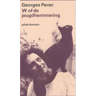 👉 W of de jeugdherinnering - Georges Perec (ISBN: 9789029507486) 9789029507486