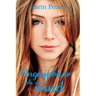 👉 Ongrijpbaar als de wind - Karin Peters (ISBN: 9789020532821) 9789020532821