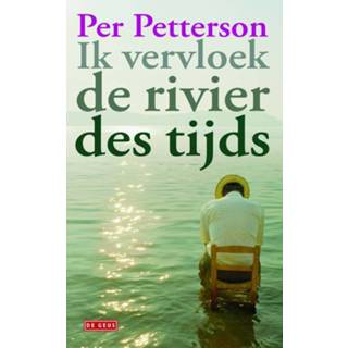 Ik vervloek de rivier des tijds - Per Petterson (ISBN: 9789044531206) 9789044531206