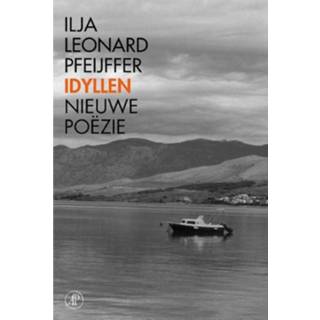 👉 Idyllen - Ilja Leonard Pfeijffer (ISBN: 9789029594639) 9789029594639