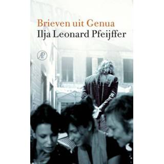 👉 Brieven uit Genua - Ilja Leonard Pfeijffer (ISBN: 9789029592741) 9789029592741
