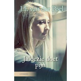 👉 Jaloezie doet pijn - J.F. van der Poel (ISBN: 9789401904094) 9789401904094