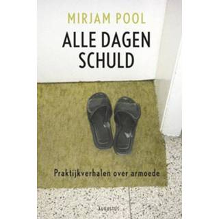 👉 Alle dagen schuld - Mirjam Pool (ISBN: 9789045702261) 9789045702261