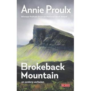 Brokeback Mountain en andere verhalen - Annie Proulx (ISBN: 9789044540215) 9789044540215