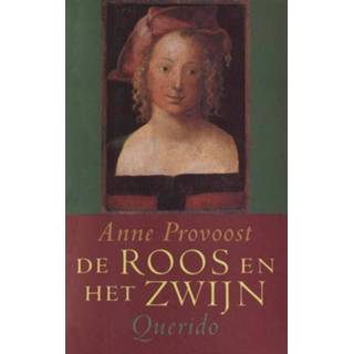 De roos en het zwijn - Anne Provoost (ISBN: 9789045115740) 9789045115740