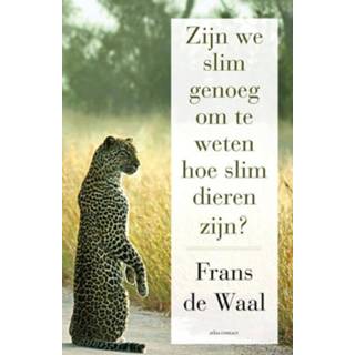 👉 Zijn we slim genoeg om te weten hoe dieren - Frans de Waal (ISBN: 9789045028590) 9789045028590