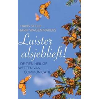 👉 Stolp Luister alsjeblieft! - Hans Stolp, Harm Wagenmakers (ISBN: 9789020209983) 9789020209983