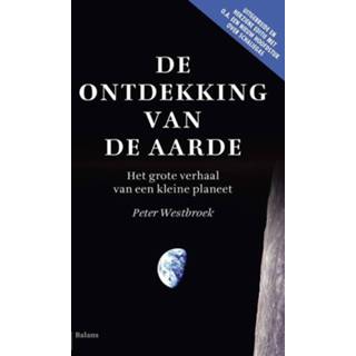 👉 De ontdekking van aarde - Peter Westbroek (ISBN: 9789460035883) 9789460035883