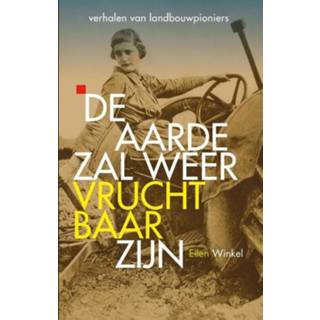 👉 De aarde zal weer vruchtbaar zijn - Ellen Winkel (ISBN: 9789020208399) 9789020208399