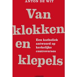 👉 Klok wit Van klokken en klepels - Anton de (ISBN: 9789020998337) 9789020998337