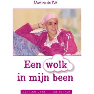 👉 Wit Een wolk in mijn been - Martine de (ISBN: 9789033604003) 9789033604003