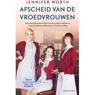 👉 Afscheid van de vroedvrouwen - Jennifer Worth (ISBN: 9789026334276) 9789026334276