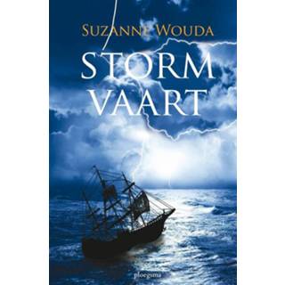 👉 Stormvaart - Suzanne Wouda (ISBN: 9789021669366) 9789021669366