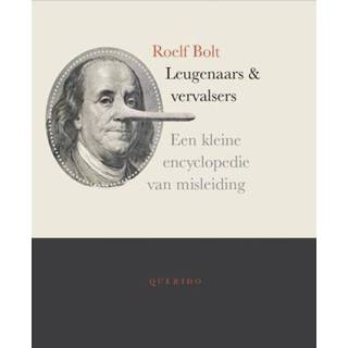 👉 Leugenaars en vervalsers - Roelf Bolt (ISBN: 9789021439662) 9789021439662
