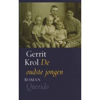 Jongens De oudste jongen - Gerrit Krol (ISBN: 9789021445175) 9789021445175