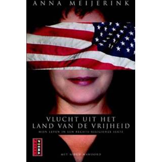 👉 Vlucht uit het land van de vrijheid - Anna Meijerink (ISBN: 9789021802220) 9789021802220