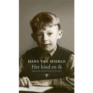 👉 Kinderen Het kind en ik - Hans van Mierlo (ISBN: 9789023466895) 9789023466895