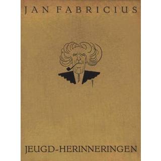 Jongens Jeugdherinneringen van een Asser jongen - Jan Fabricius (ISBN: 9789025863777) 9789025863777