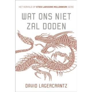 Wat ons niet zal doden - David Lagercrantz (ISBN: 9789044973709) 9789044973709