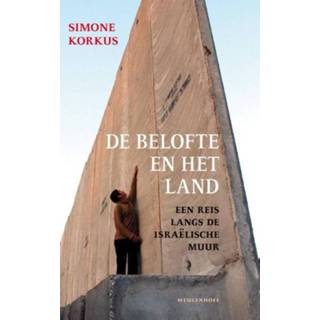 👉 De belofte en het land - Simone Korkus (ISBN: 9789460232602) 9789460232602