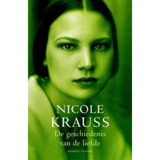 Geschiedenis van de liefde - Nicole Krauss ebook 9789041420459