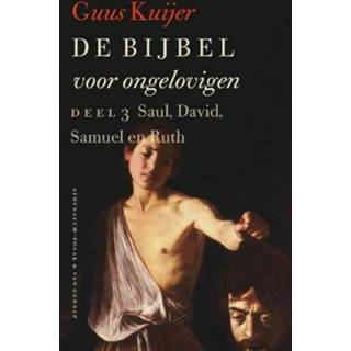👉 Bijbel De voor ongelovigen - Guus Kuijer (ISBN: 9789025302863) 9789025302863