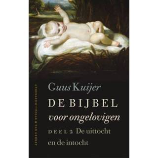 👉 Bijbel De voor ongelovigen - Guus Kuijer (ISBN: 9789025300531) 9789025300531