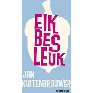 Eik bes leuk - Jan Kuitenbrouwer (ISBN: 9789400403475) 9789400403475