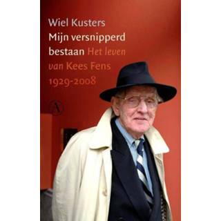👉 Mijn versnipperd bestaan - Wiel Kusters (ISBN: 9789025303846) 9789025303846