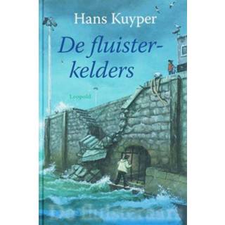 De fluisterkelders - Hans Kuyper (ISBN: 9789025853877) 9789025853877