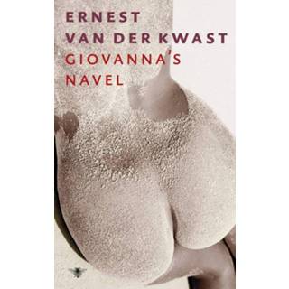 👉 Kwast Giovanna's navel - Ernest van der (ISBN: 9789023474456) 9789023474456