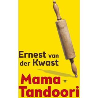 👉 Kwast Mama Tandoori - Ernest van der (ISBN: 9789023497226) 9789023497226