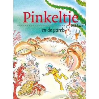 Parels Pinkeltje en de - Dick Laan (ISBN: 9789000309399) 9789000309399