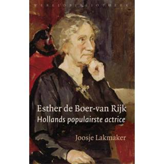 👉 Esther de Boer-van Rijk - Joosje Lakmaker (ISBN: 9789028440753) 9789028440753