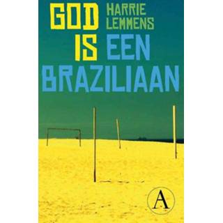 God is een Braziliaan - Harrie Lemmens (ISBN: 9789025303389) 9789025303389