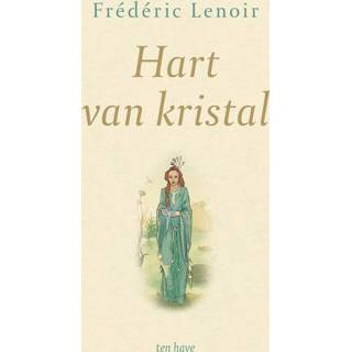 👉 Kristal Hart van - Frédéric Lenoir (ISBN: 9789025904807) 9789025904807