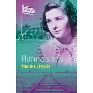 👉 Hanna's reis - Martine Letterie (ISBN: 9789025859565) 9789025859565