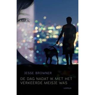 👉 Meisjes De dag nadat ik met het verkeerde meisje was - Jesse Browner (ISBN: 9789025873523) 9789025873523