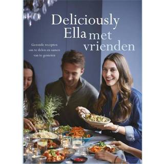 👉 Deliciously Ella met vrienden - Mills (ISBN: 9789021565866) 9789021565866