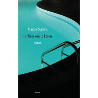 Sik Probeer om te keren - Marijn Sikken (ISBN: 9789059367197) 9789059367197