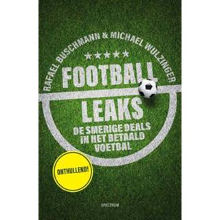 👉 Football Leaks - Michael Wulzinger, Rafael Buschmann (ISBN: 9789000357086) 9789000357086