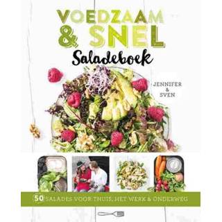 👉 Voedzaam & Snel saladeboek - Jennifer En Sven (ISBN: 9789021565460) 9789021565460