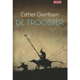 👉 De trooster - Esther Gerritsen (ISBN: 9789044540154) 9789044540154