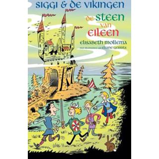 👉 Steen Siggi & de Vikingen - van Eileen Elisabeth Mollema (ISBN: 9789048840694) 9789048840694