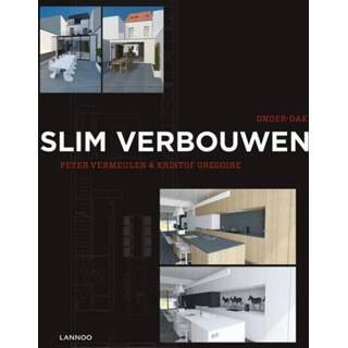 👉 Slim verbouwen - Kristof Gregoire, Peter Vermeulen (ISBN: 9789401413893) 9789401413893