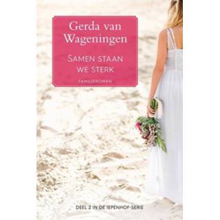 👉 Samen staan we sterk - Gerda van Wageningen (ISBN: 9789401912860) 9789401912860