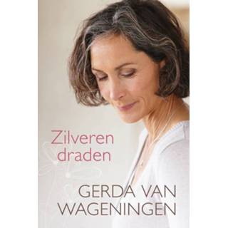 👉 Zilveren draden - Gerda van Wageningen (ISBN: 9789401913232) 9789401913232