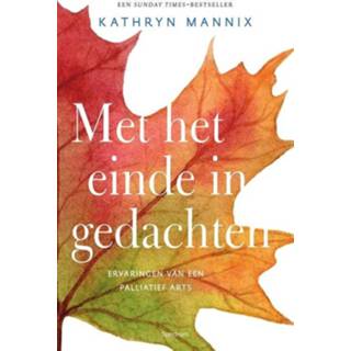 👉 Mannen Met het einde in gedachten - Kathryn Mannix (ISBN: 9789000353651) 9789000353651