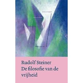 👉 De filosofie van vrijheid - Rudolf Steiner (ISBN: 9789082999839) 9789082999839