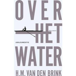 👉 Over het water - Hans Maarten van den Brink (ISBN: 9789045703381) 9789045703381